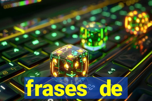 frases de positividade curtas